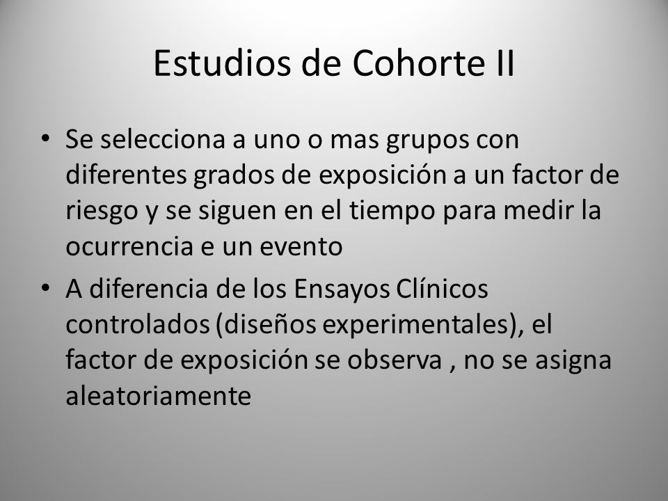 Estudios de Cohorte II