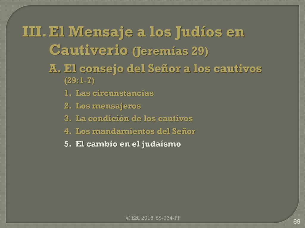III. El Mensaje a los Judíos en Cautiverio (Jeremías 29)