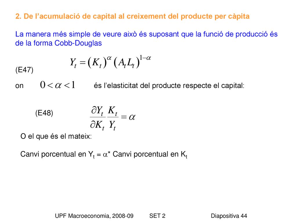 2. De l’acumulació de capital al creixement del producte per càpita