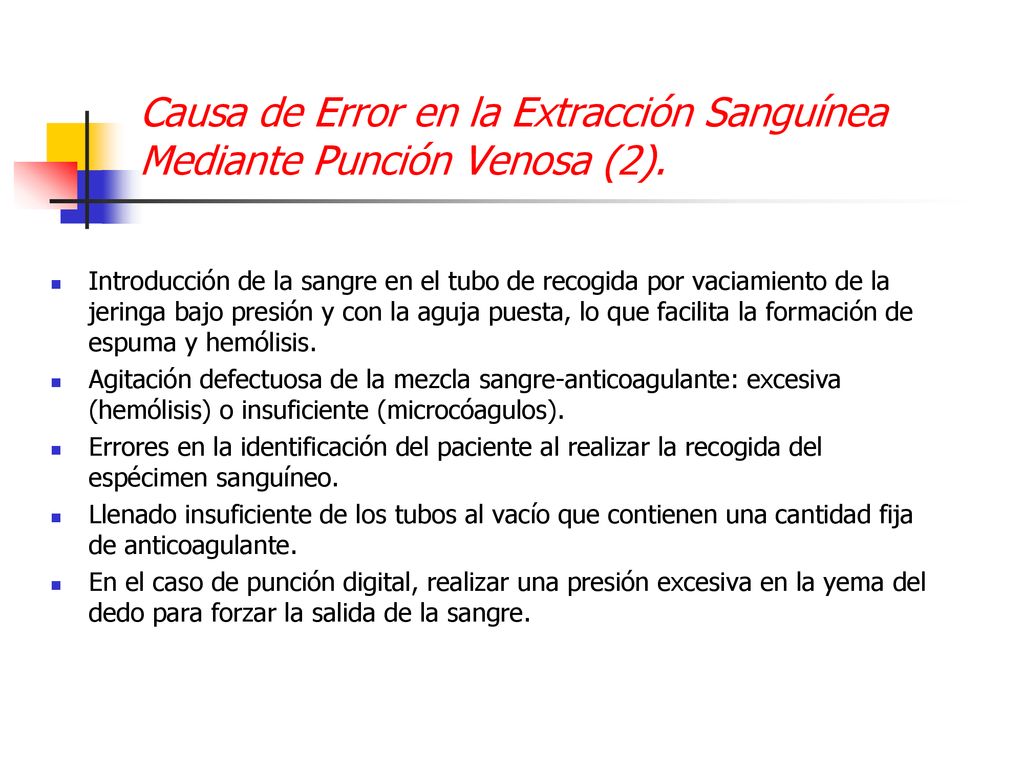Causa de Error en la Extracción Sanguínea Mediante Punción Venosa (2).