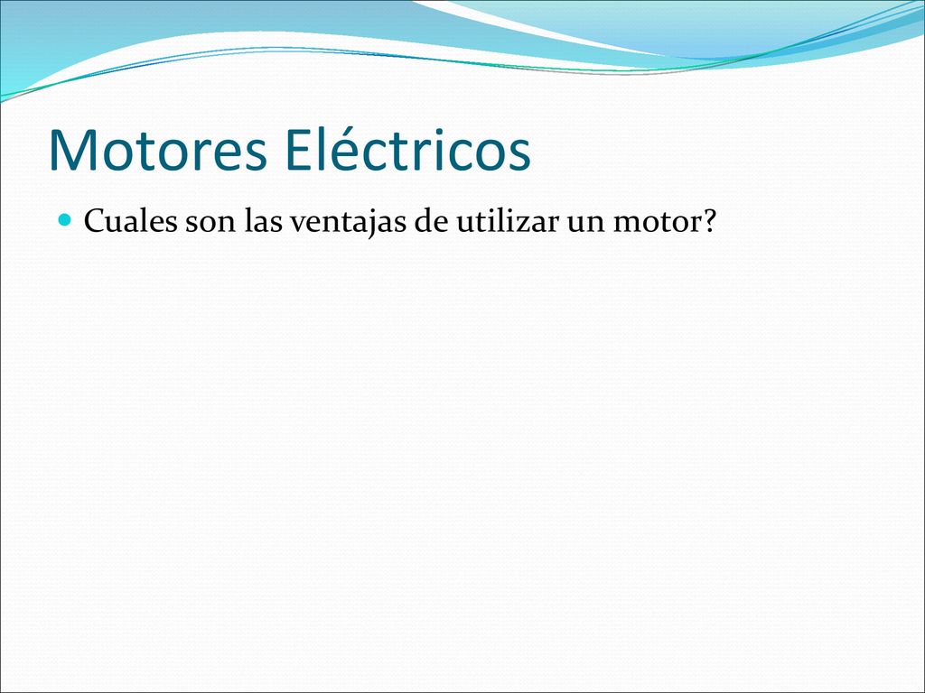Motores Eléctricos Cuales son las ventajas de utilizar un motor