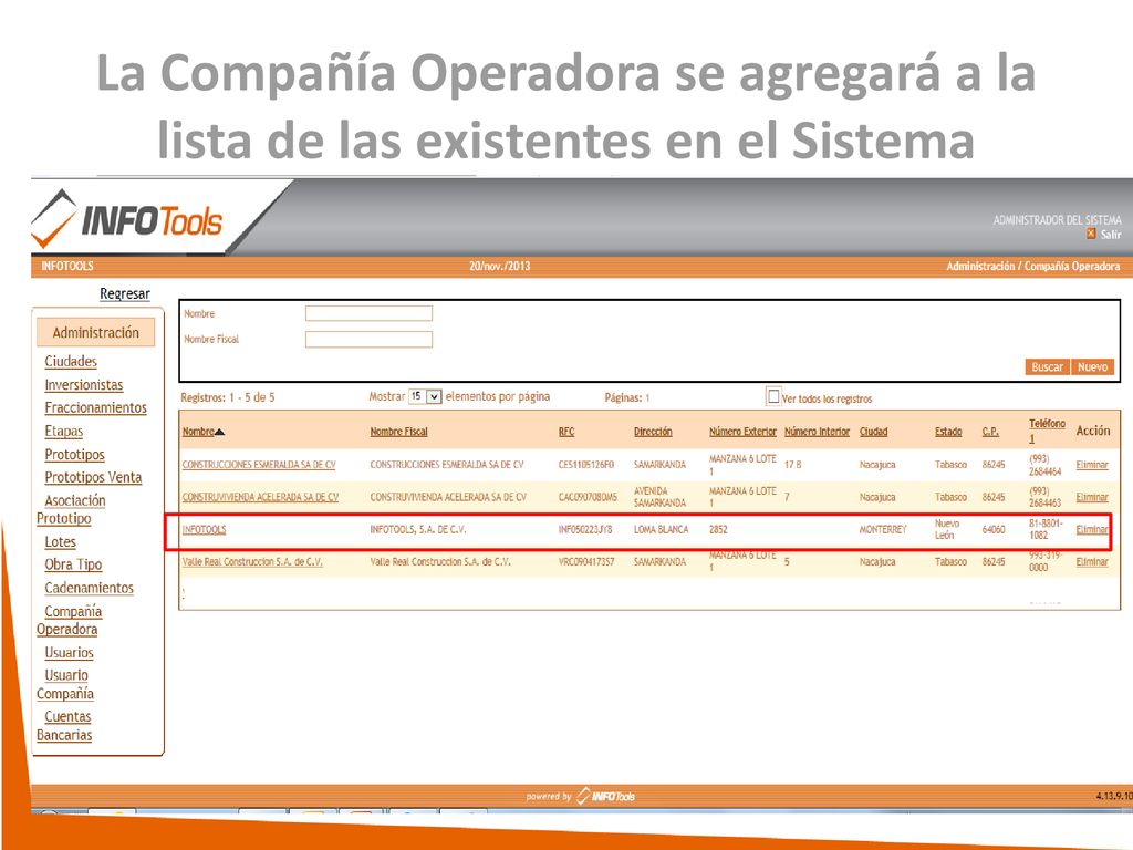 La Compañía Operadora se agregará a la lista de las existentes en el Sistema