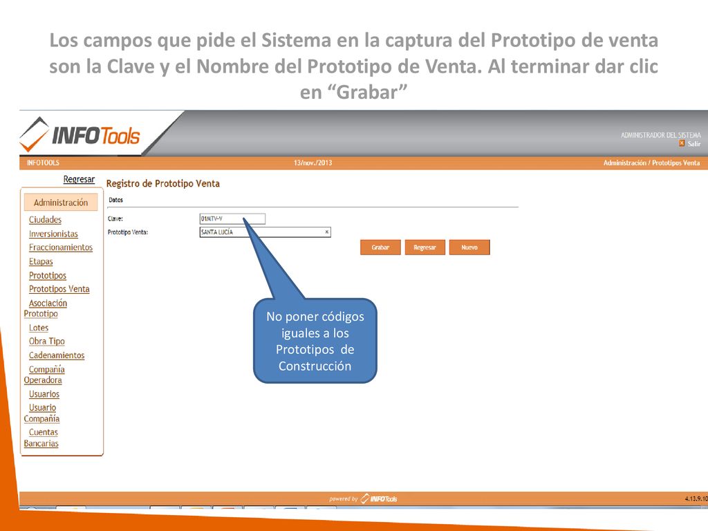 No poner códigos iguales a los Prototipos de Construcción