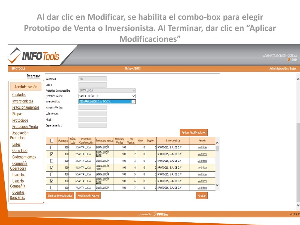 Al dar clic en Modificar, se habilita el combo-box para elegir Prototipo de Venta o Inversionista.