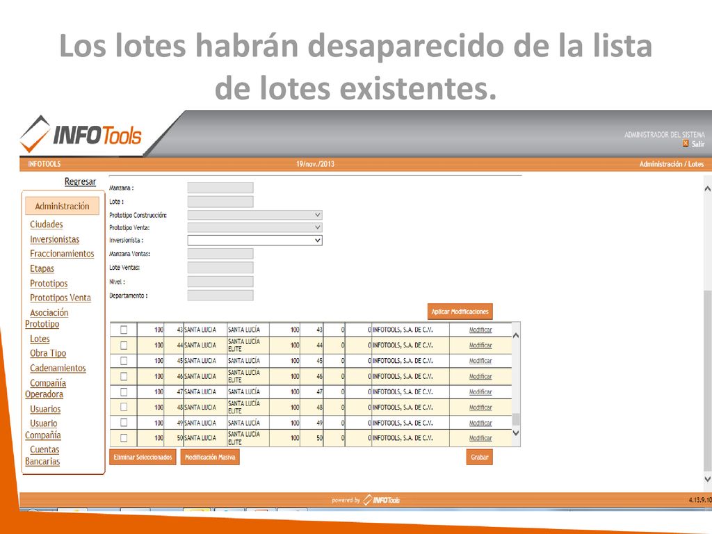 Los lotes habrán desaparecido de la lista de lotes existentes.