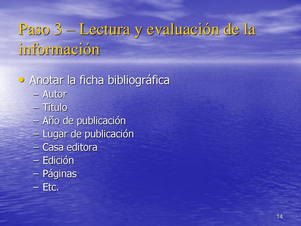 Paso 3 – Lectura y evaluación de la información