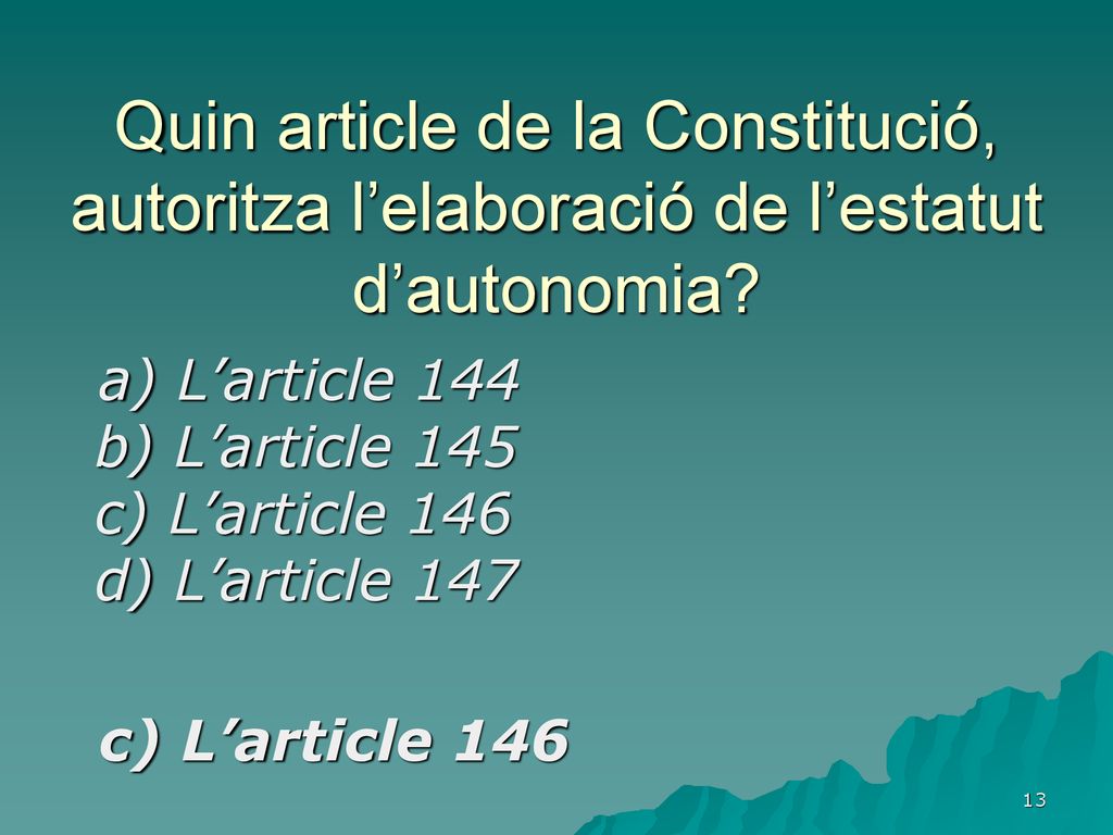Quin article de la Constitució, autoritza l’elaboració de l’estatut d’autonomia