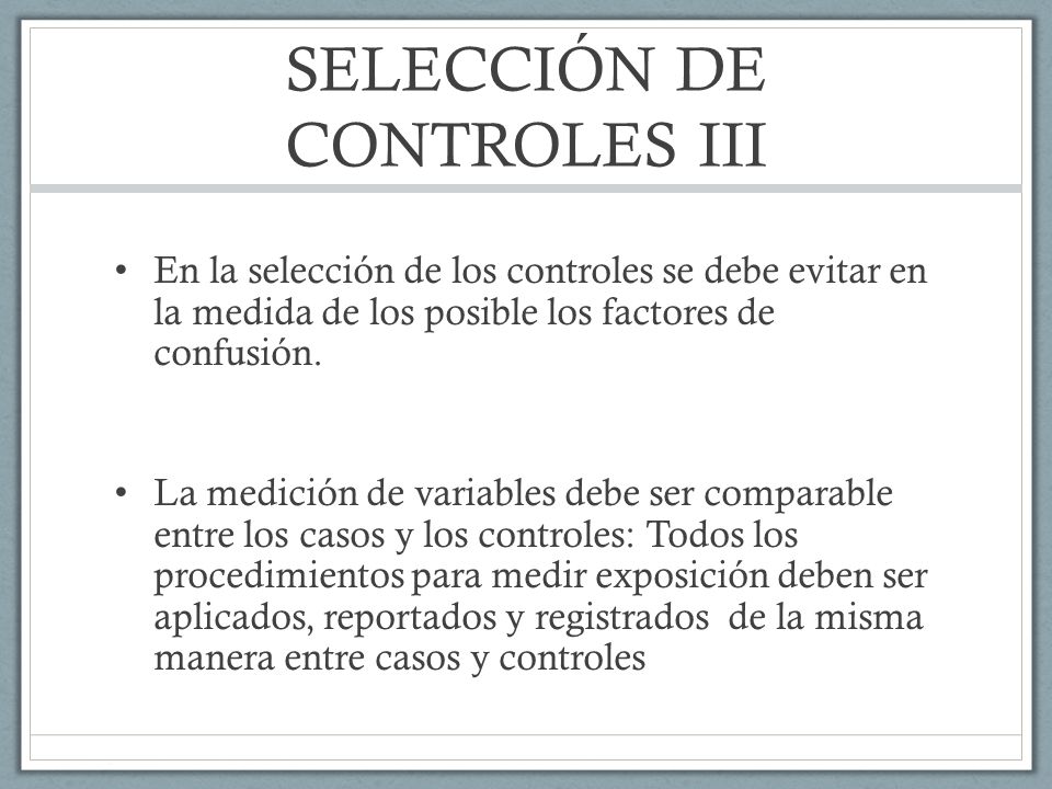SELECCIÓN DE CONTROLES III
