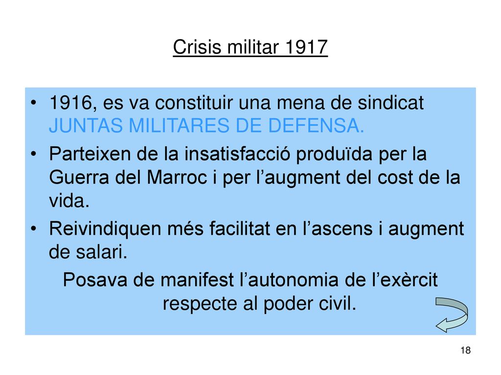 Posava de manifest l’autonomia de l’exèrcit respecte al poder civil.