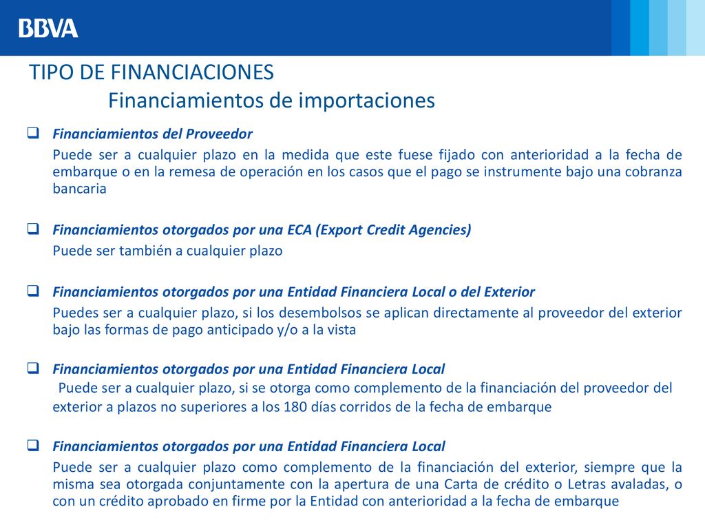 TIPO DE FINANCIACIONES Financiamientos de importaciones