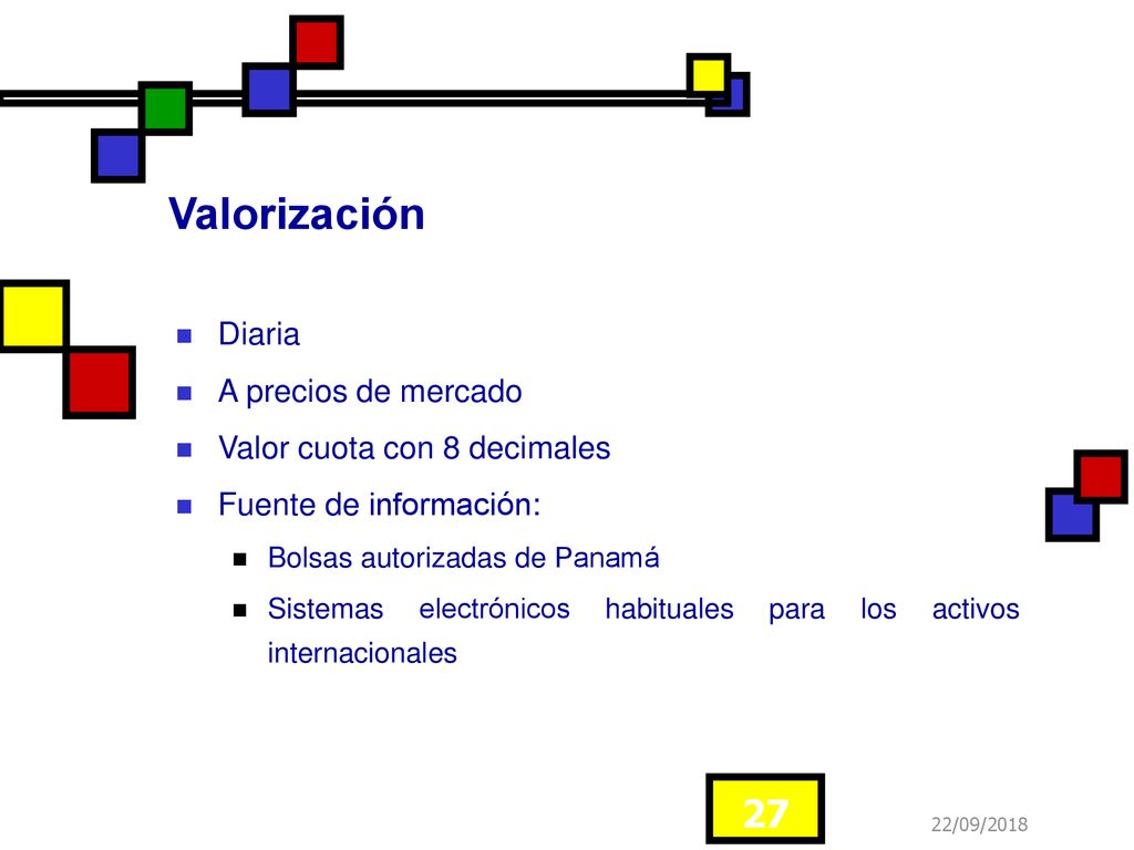 Valorización Diaria A precios de mercado Valor cuota con 8 decimales