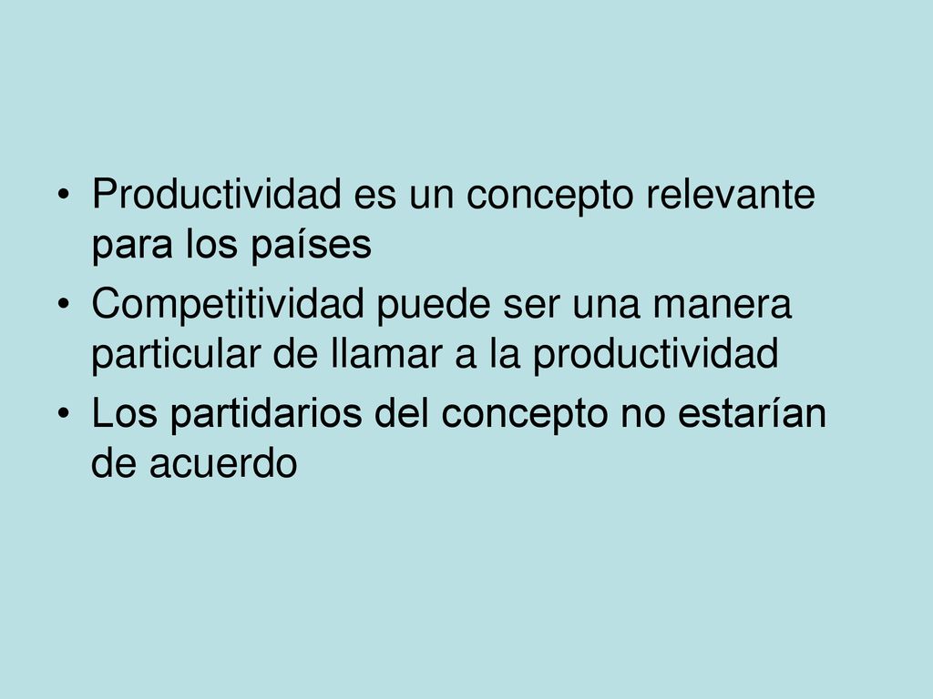 Productividad es un concepto relevante para los países