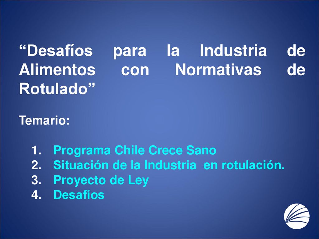 Desafíos para la Industria de Alimentos con Normativas de Rotulado