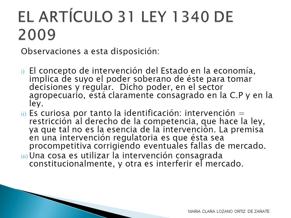 EL ARTÍCULO 31 LEY 1340 DE 2009 Observaciones a esta disposición: