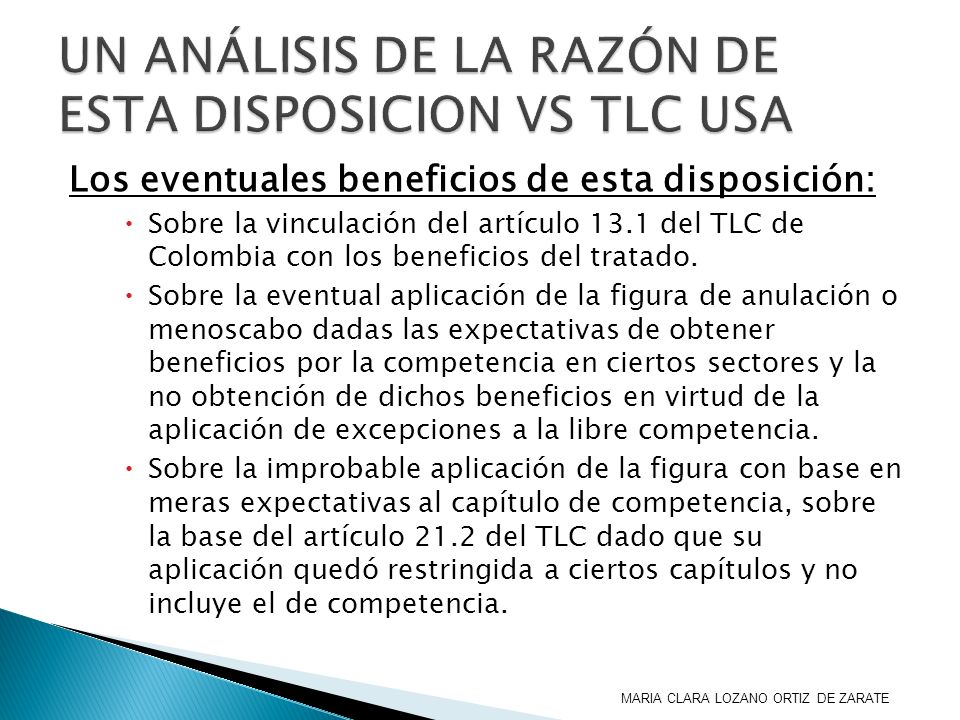 UN ANÁLISIS DE LA RAZÓN DE ESTA DISPOSICION VS TLC USA
