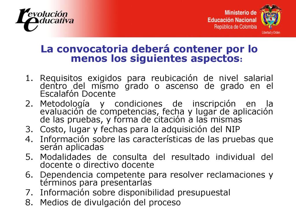 La convocatoria deberá contener por lo menos los siguientes aspectos: