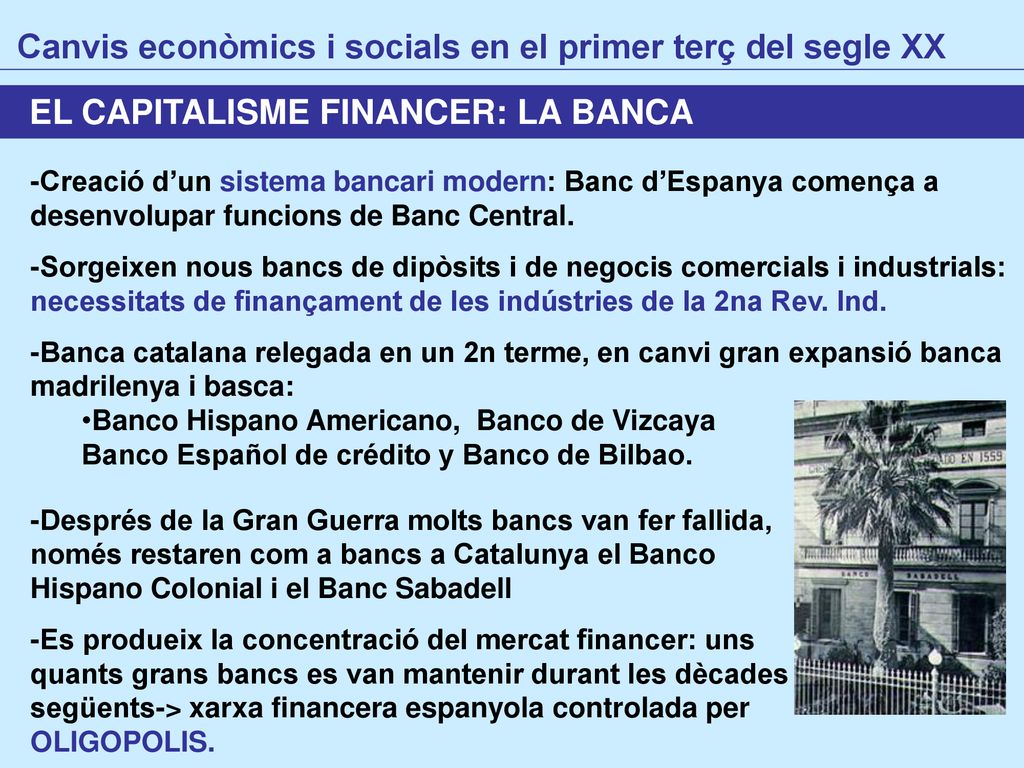 Canvis econòmics i socials en el primer terç del segle XX