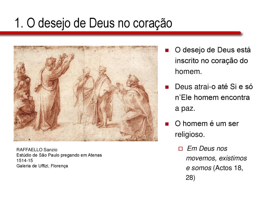 1. O desejo de Deus no coração