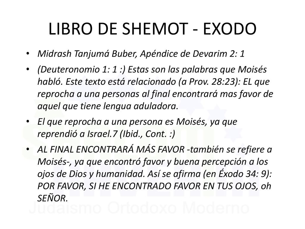 LIBRO DE SHEMOT - EXODO Midrash Tanjumá Buber, Apéndice de Devarim 2: 1.