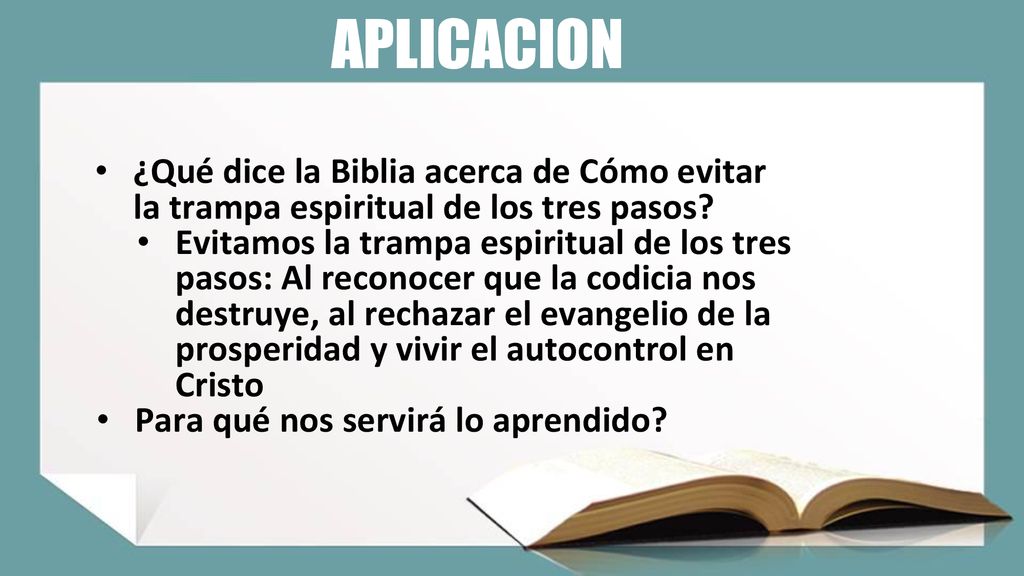 APLICACION ¿Qué dice la Biblia acerca de Cómo evitar la trampa espiritual de los tres pasos