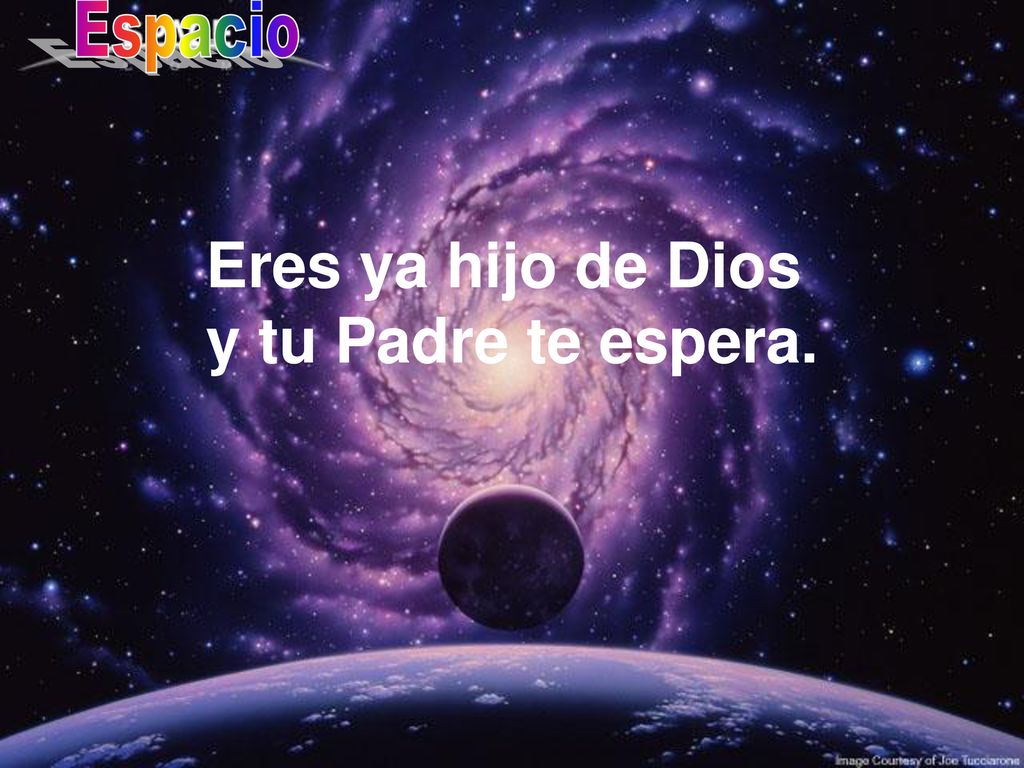 Eres ya hijo de Dios y tu Padre te espera.