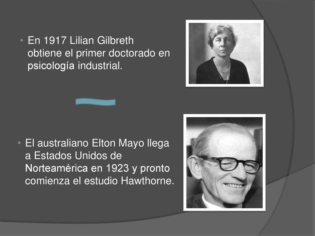 En 1917 Lilian Gilbreth obtiene el primer doctorado en psicología industrial.