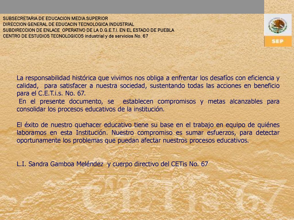 L.I. Sandra Gamboa Meléndez y cuerpo directivo del CETis No. 67