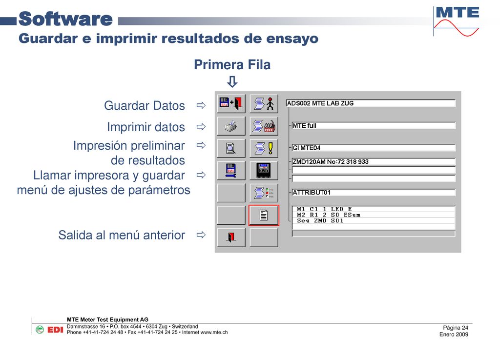 Software Guardar e imprimir resultados de ensayo Primera Fila 