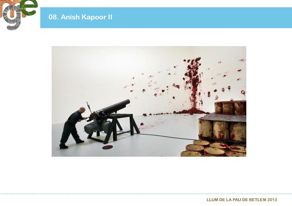 08. Anish Kapoor II LLUM DE LA PAU DE BETLEM 2013