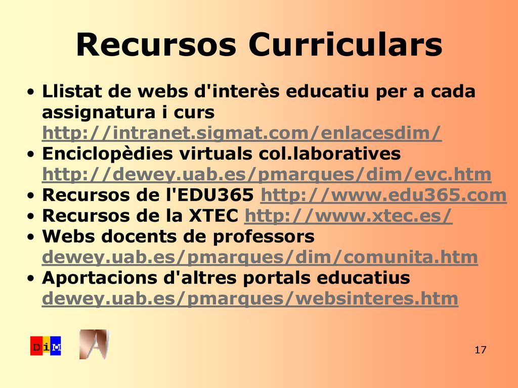 Recursos Curriculars Llistat de webs d interès educatiu per a cada assignatura i curs