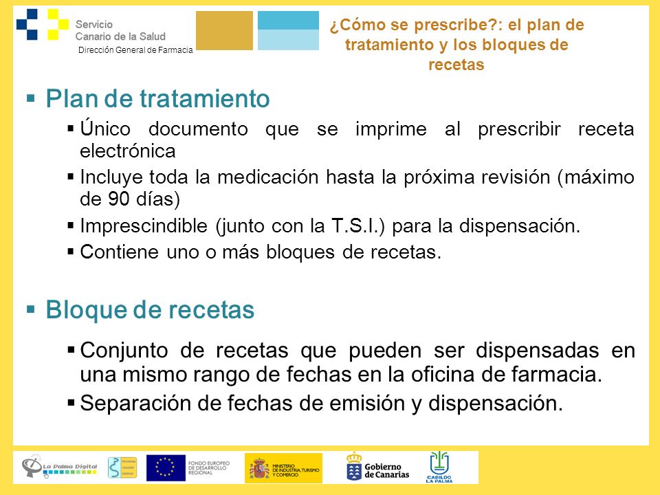 ¿Cómo se prescribe : el plan de tratamiento y los bloques de recetas