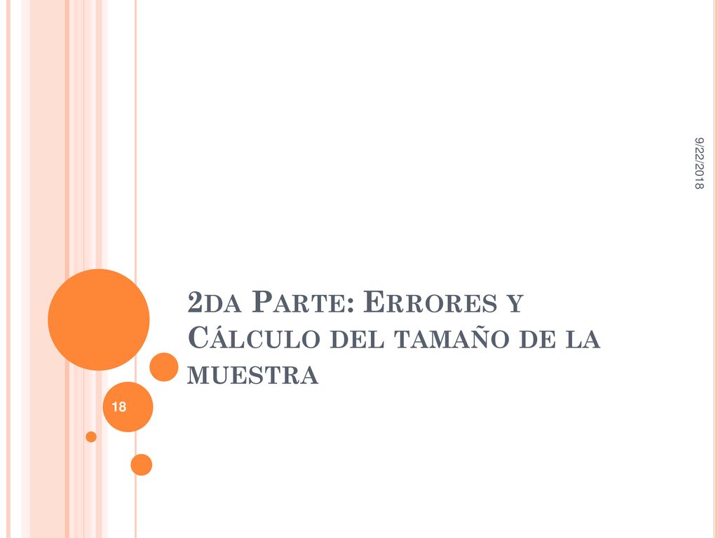 2da Parte: Errores y Cálculo del tamaño de la muestra