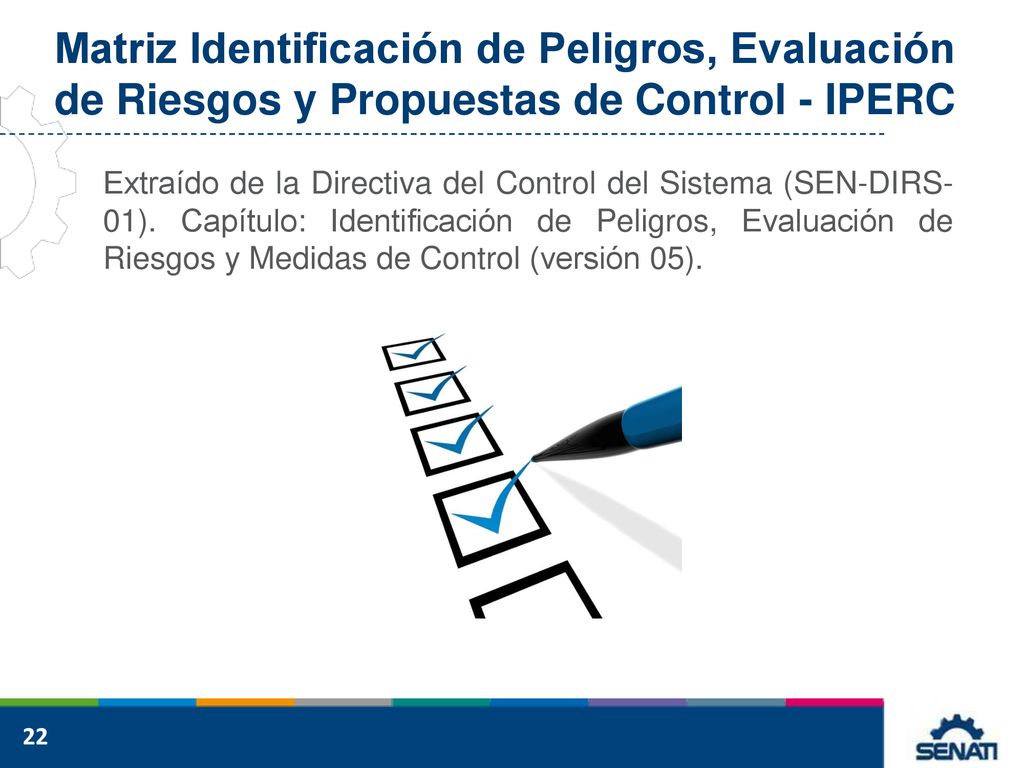 Matriz Identificación de Peligros, Evaluación de Riesgos y Propuestas de Control - IPERC