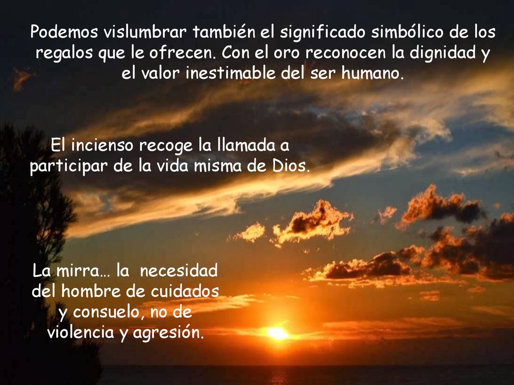 El incienso recoge la llamada a participar de la vida misma de Dios.
