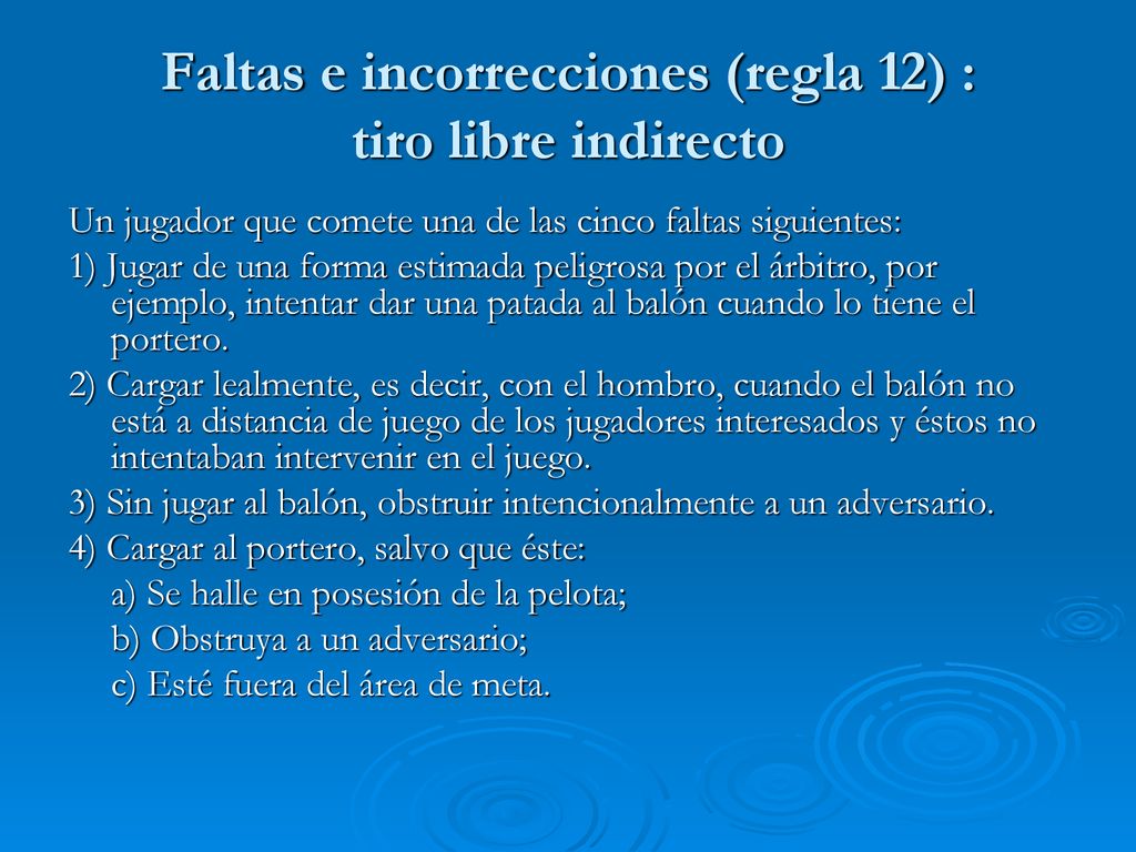 Faltas e incorrecciones (regla 12) : tiro libre indirecto