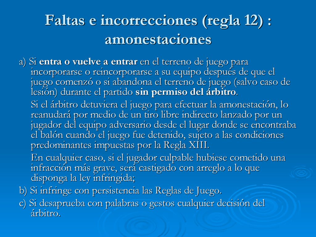 Faltas e incorrecciones (regla 12) : amonestaciones