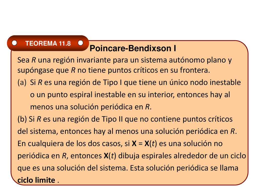 Si R es una región de Tipo I que tiene un único nodo inestable