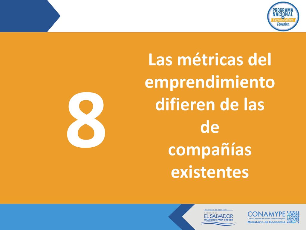8 Las métricas del emprendimiento difieren de las de compañías