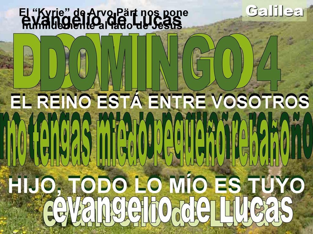 HIJO, TODO LO MÍO ES TUYO HIJO, TODO LO MÍO ES TUYO
