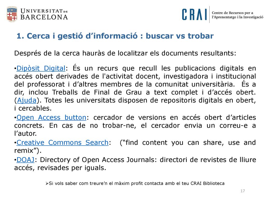 1. Cerca i gestió d’informació : buscar vs trobar