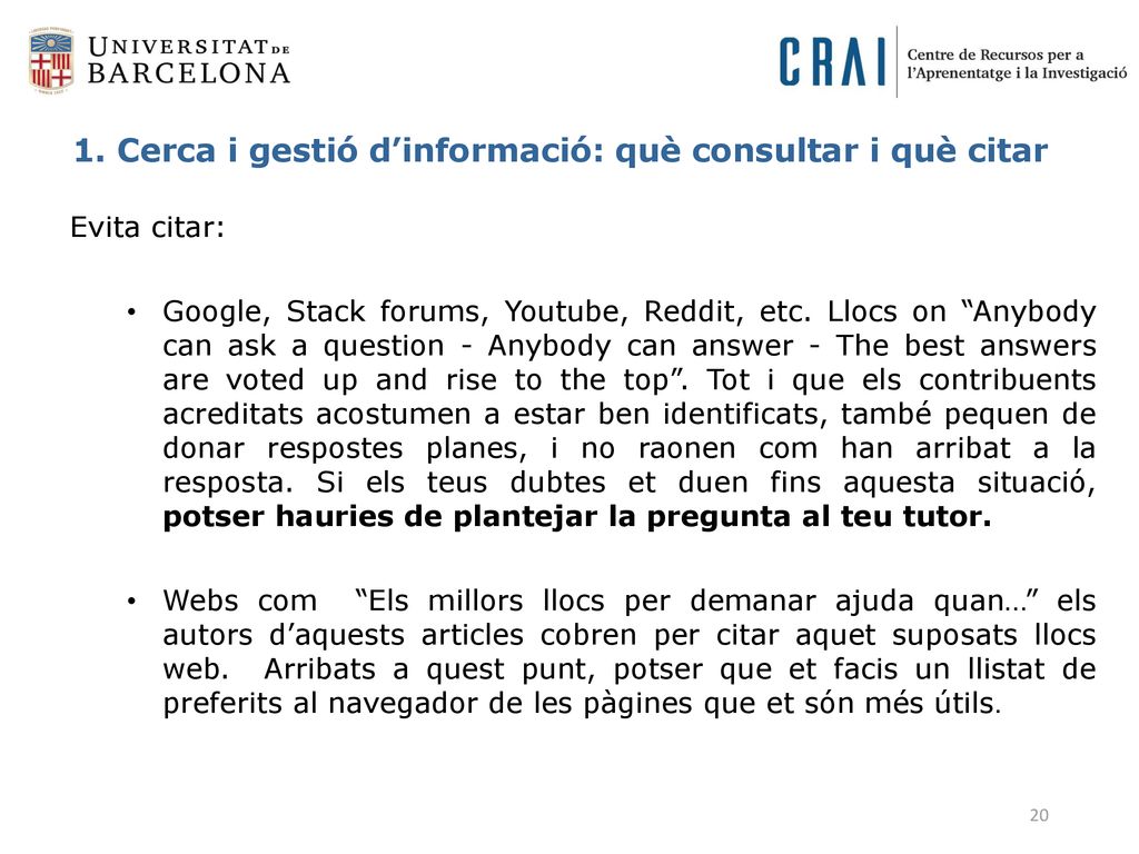 1. Cerca i gestió d’informació: què consultar i què citar
