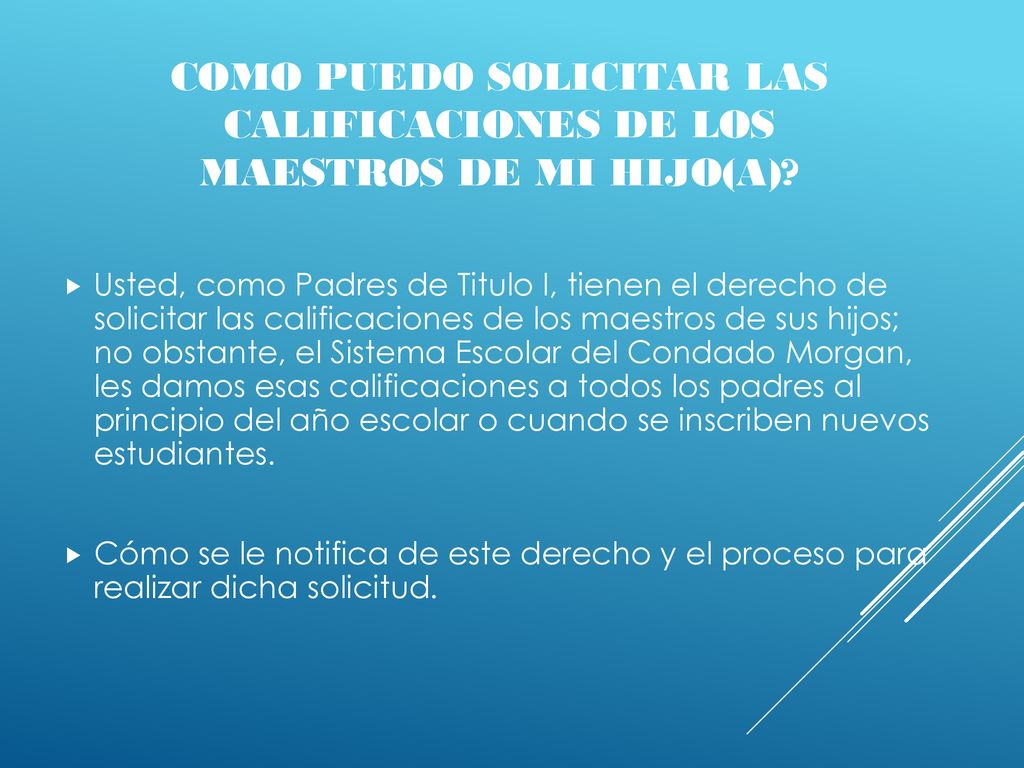 Como puedo solicitar las calificaciones de los maestros de mi hijo(a)