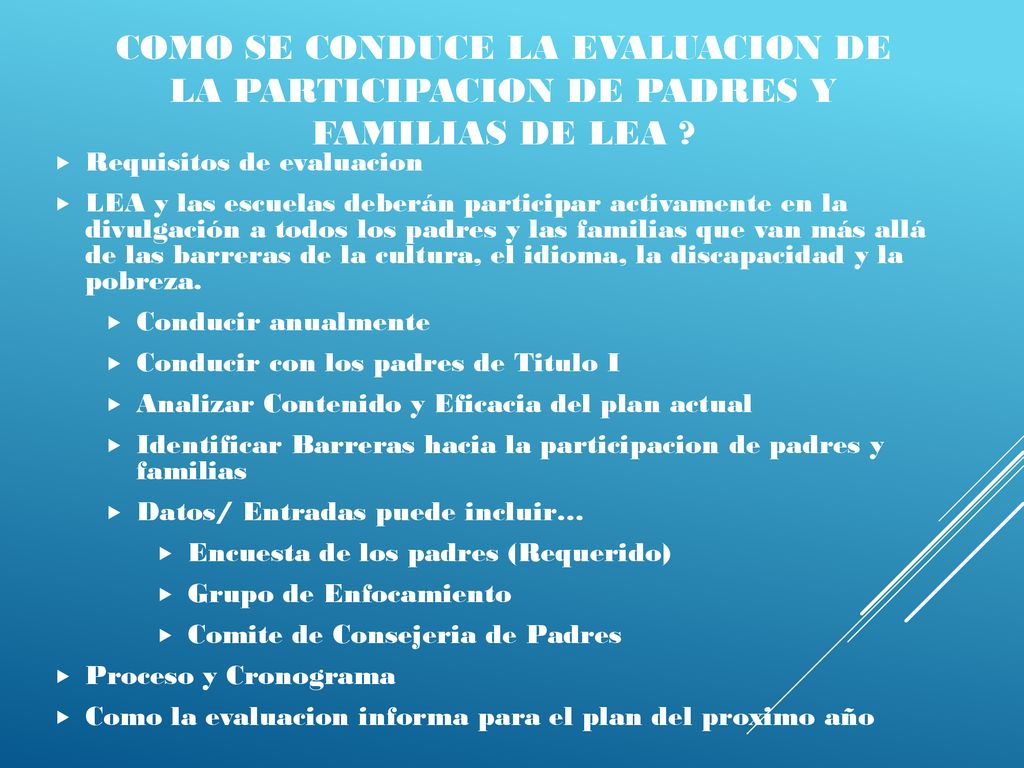 Como se conduce la evaluacion de la participacion de padres y familias de lea