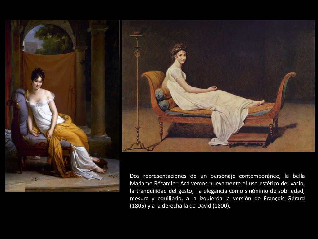 Dos representaciones de un personaje contemporáneo, la bella Madame Récamier.