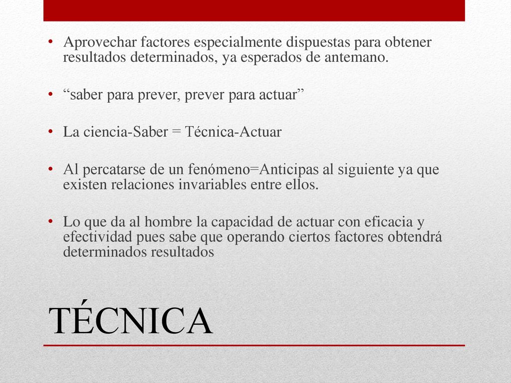 Aprovechar factores especialmente dispuestas para obtener resultados determinados, ya esperados de antemano.