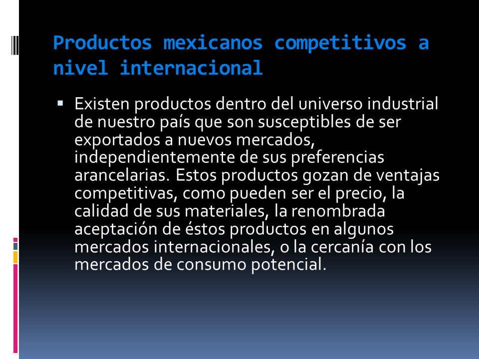 Productos mexicanos competitivos a nivel internacional
