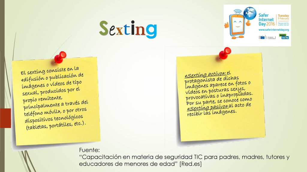 El sexting consiste en la «difusión o publicación de imágenes o videos de tipo sexual, producidos por el propio remitente, principalmente a través del teléfono móvil», o por otros dispositivos tecnológicos (tabletas, portátiles, etc.).