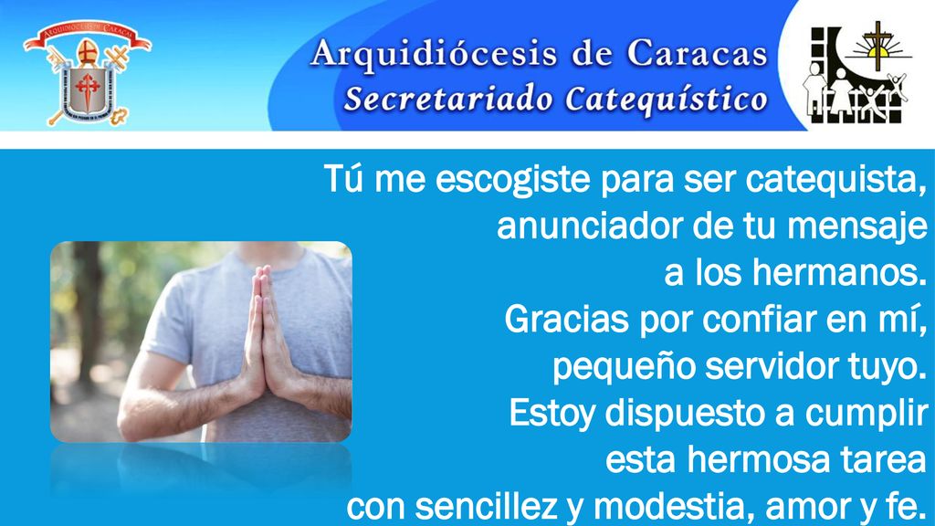 Tú me escogiste para ser catequista, anunciador de tu mensaje