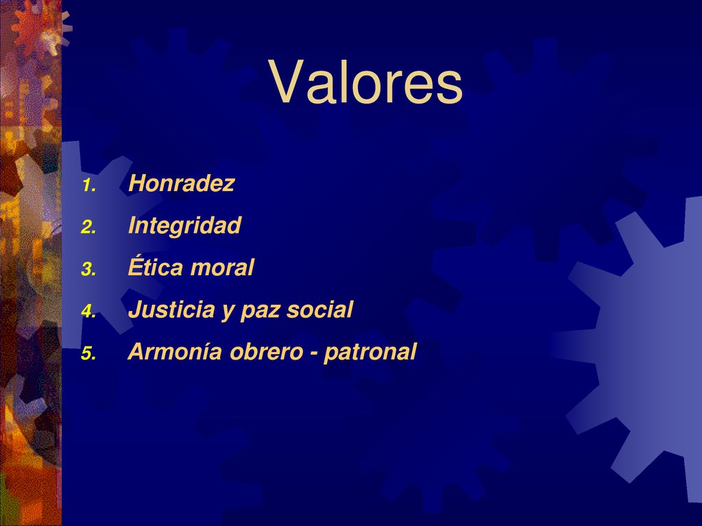 Valores Honradez Integridad Ética moral Justicia y paz social