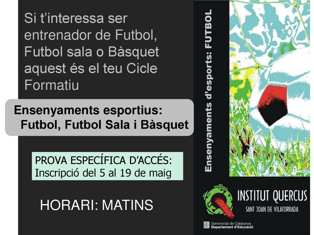 Si t’interessa ser entrenador de Futbol, Futbol sala o Bàsquet aquest és el teu Cicle Formatiu